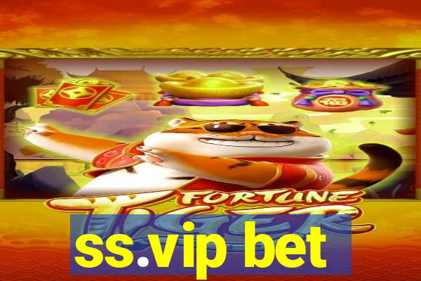 ss.vip bet